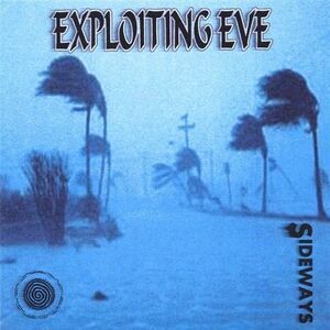 Exploiting Eve - Sideways  CD